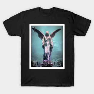 EL ANGEL T-Shirt